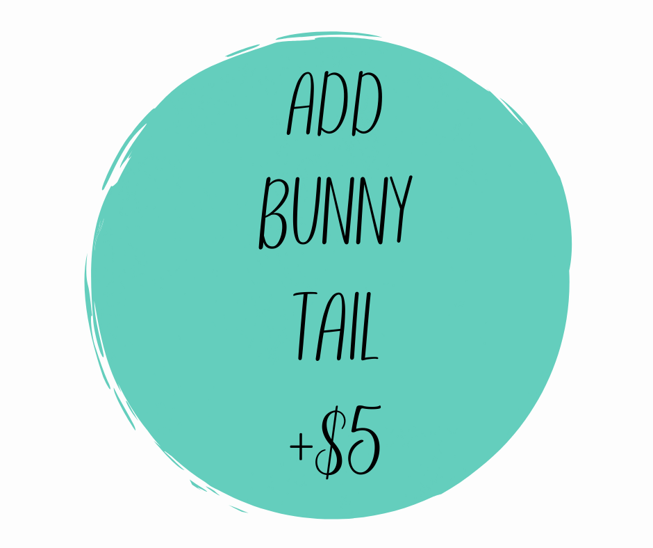 Add a Bunny Tail (+ $5)